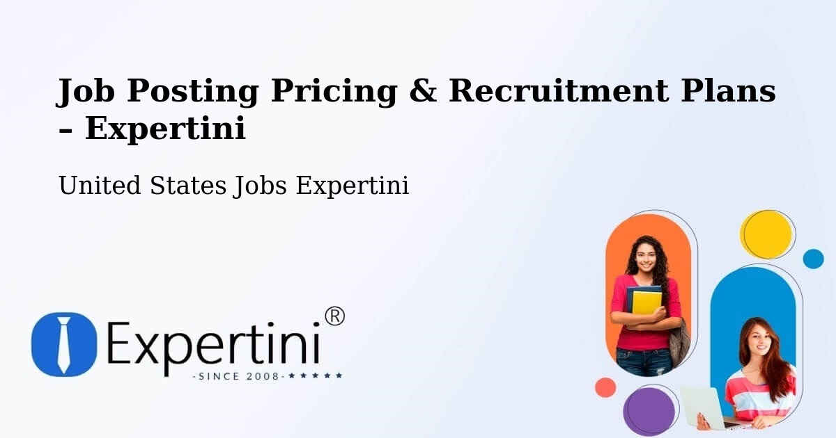 Job Posting Pricing & Recruitment Plans – Broken Arrow - Broken Arrow, United States Jobs Expertini